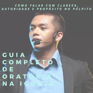 Imagem de capa para o Ebook Guia Completo de Oratória na Igreja