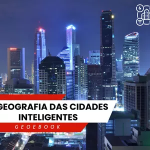 Imagem de capa para o Ebook A geografia das Cidades Inteligentes