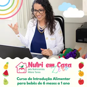 Imagem de capa para o Curso online Nutri em Casa Zero - Curso de Introdução Alimentar para bebês de 6 meses a 1 ano