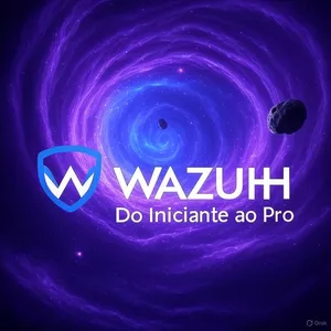 Imagem de capa para o Curso online Wazuh na Prática: Fundamentos e Visão Estratégica para o SOC