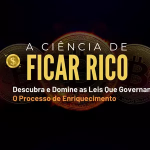 Imagem do curso Praticando a CIÊNCIA DE FICAR RICO