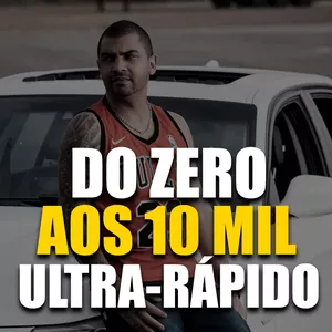 Imagem de capa para o Curso online DO ZERO AOS 10 MIL ULTRA-RÁPIDO