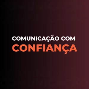 Imagem de capa para o Curso online Curso Comunicação com Confiança 