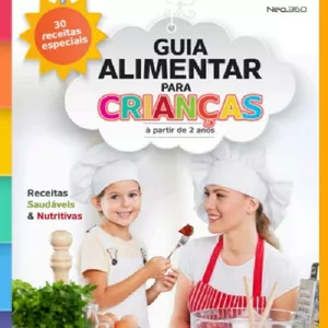 Imagem do curso GUIA ALIMENTAR PARA CRIANÇAS - Receitas Saudáveis &amp; Nutritivas