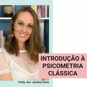 Imagem de capa para o Curso online Introdução à Psicometria Clássica
