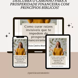 Imagem de capa para o Ebook Como curar raízes  invisíveis que te  impedem de  prosperar  financeiramente