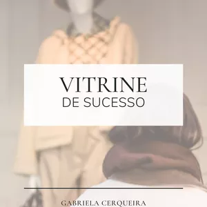 Imagem de capa para o Ebook Vitrine de Sucesso