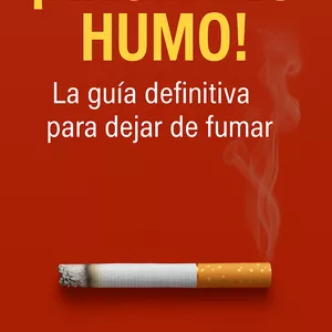 Imagen de portada para Ebook AHORA ES HUMO!: La guía definitiva para dejar de fumar.