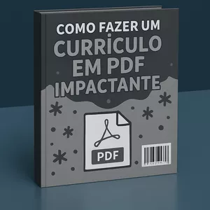 Imagem de capa para o Ebook Como Fazer um  Currículo em PDF  Impactante