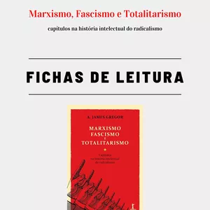 Imagem de capa para o Ebook Marxismo, Fascismo e Totalitarismo - Fichas de Leitura