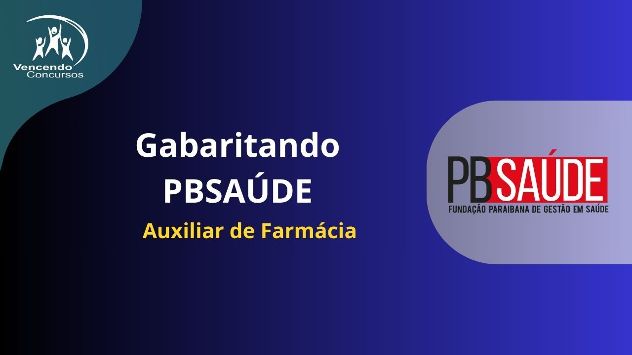 Imagem de Gabaritando PBSaúde - Auxiliar de Farmácia  criado por Vencendo Concursos na hotmart
