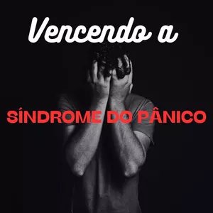 Imagem de capa para o Ebook VENCENDO A SÍNDROME DO PÂNICO