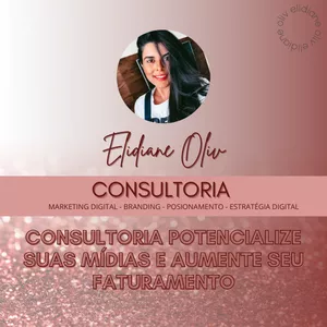 Imagem de capa para o Serviço online Consultoria potencialize suas mídias e aumente seu faturamento - Elidiane Oliv