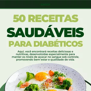 Imagem de capa para o Ebook 50 Receitas Fáceis e Saudáveis para Diabéticos
