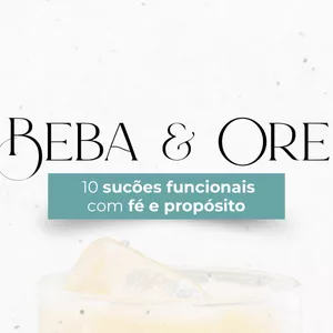 Imagem de capa para o Ebook Beba e Ore