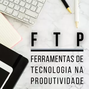 Imagem de capa para o Curso online Ferramentas de Tecnologia na Produtividade