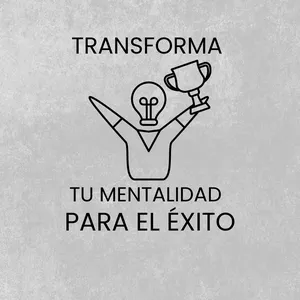 Imagen de portada para Curso online Transforma Tu Mentalidad Para el Éxito