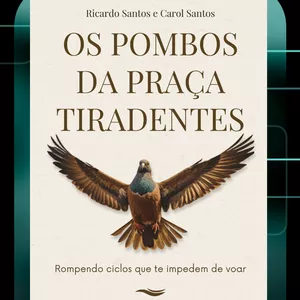 Imagem de capa para o Ebook Os Pombos da Praça Tiradentes