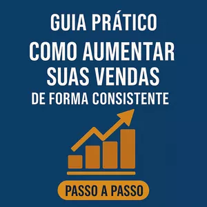 Imagem de capa para o Ebook GUIA PRÁTICO: COMO AUMENTAR SUAS VENDAS DE FORMA CONSISTENTE