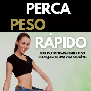 Imagem de capa para o Ebook Perca Peso Rápido 