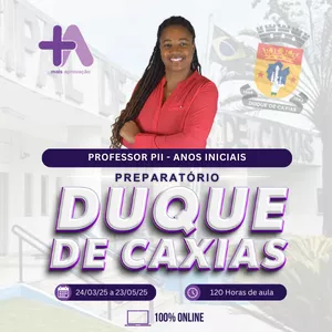 Imagem de capa para o Curso online Preparatório Duque de Caxias +Aprovação - Professor PII (Anos Iniciais)