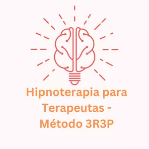 Imagem de capa para o Curso online Hipnoterapia para Terapeutas - Método 3R3P