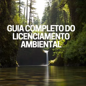 Imagem de capa para o Ebook GUIA COMPLETO DO LICENCIAMENTO AMBIENTAL