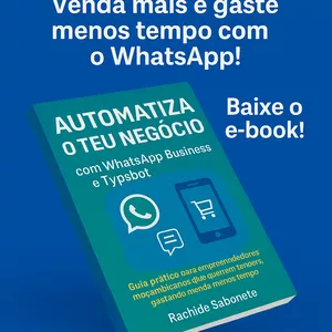 Imagem de capa para o Ebook Automatize seu negócio com Typsbot e WhatsApp Business 
