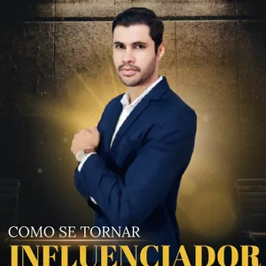 Imagem de capa para o Curso online Como se Tornar Influenciador do Seu Próprio Negócio