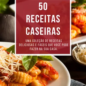 Imagem de capa para o Ebook 50 Receitas Caseiras