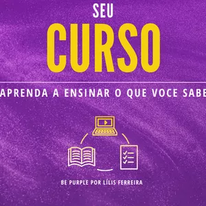 Imagem de capa para o Ebook Seu Curso - Aprenda a ensinar o que voce sabe