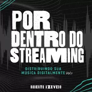 Imagem do curso Por Dentro do Streaming - Distribuindo sua música digitalmente