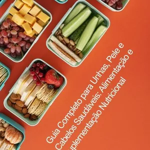 Imagem de capa para o Ebook Guia Completo para Unhas, Pele e Cabelo Saudáveis Alimentação e Suplementação Nutricional