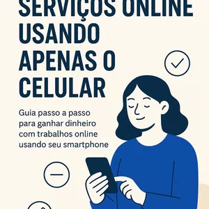 Imagem de capa para o Ebook Como Sobreviver à Crise Usando Apenas o Celular - PRESATAÇÃO DE SERVIÇO ONLINE
