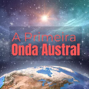Imagem de capa para o Evento online A Primeira Onda Austral