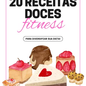 Imagem de capa para o Ebook 20 Receitas Doces Fitness