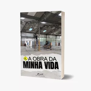 Imagem de capa para o Ebook A obra da minha vida 