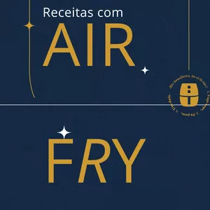 Imagem de capa para o Ebook receitas para sua air-fryer