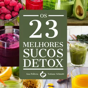 Imagem de capa para o Ebook OS 23 MELHORES SUCOS DETOX
