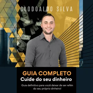 Imagem de capa para o Ebook Cuide do seu dinheiro - Finanças Pessoais para Iniciantes