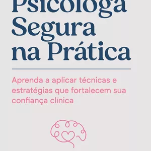 Imagem de capa para o Curso online Psicóloga Segura na Prática