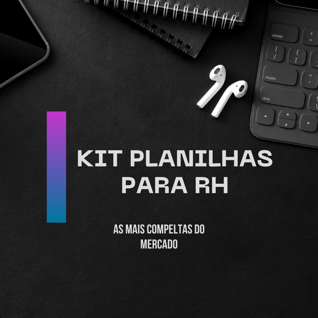 Kit de Planilhas Essenciais para RH com Bônus Exclusivos