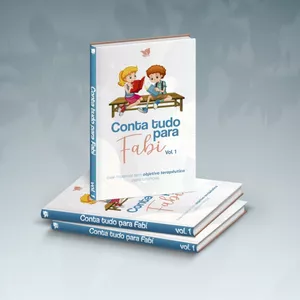 Conta tudo para Fabi vol 1, o guia que vai te auxiliar no controle de emoçoes dos seus filhos. De um basta na ansiedade.