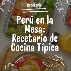 Imagen de portada para Ebook Recetario - Peru en Mesa