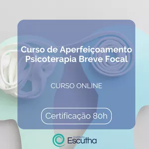 Imagem de capa para o Curso online Aperfeiçoamento em Psicoterapia Breve Focal (PBF)