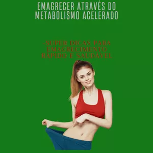 Imagem de capa para o Ebook Emagrecer através do metabolismo acelerado