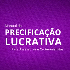 Imagem do curso Manual da Precificação Lucrativa - Para assessores e cerimonialistas