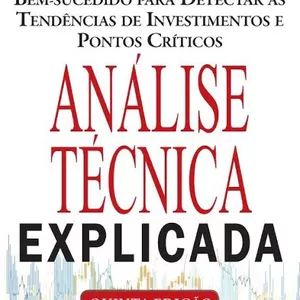 Imagem de capa para o Ebook Livro Análise Técnica Explicada pdf.