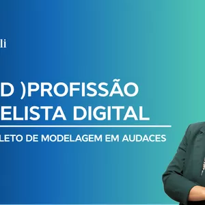 Imagem de capa para o Curso online Profissão Modelista Digital - Curso Completo de Modelagem em Audaces