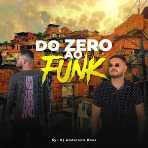 Imagem de Do Zero ao Funk criado por Bass Dj na hotmart